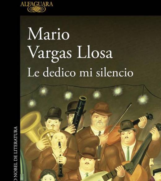 "Le Dedico Mi Silencio", Es La Nueva Novela De Mario Vargas Llosa